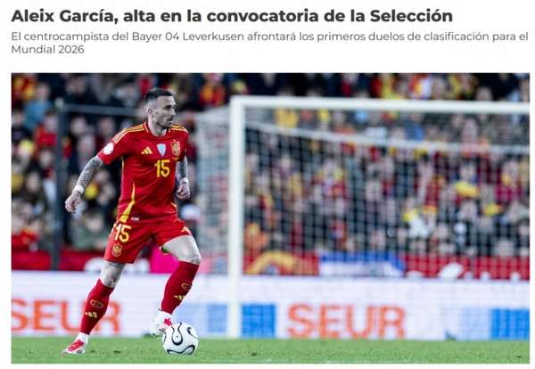 西班牙国家队紧急补召强援 勒沃库森中场阿莱克斯-加西亚获征召